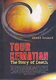 Tour Kematian The Story of Death