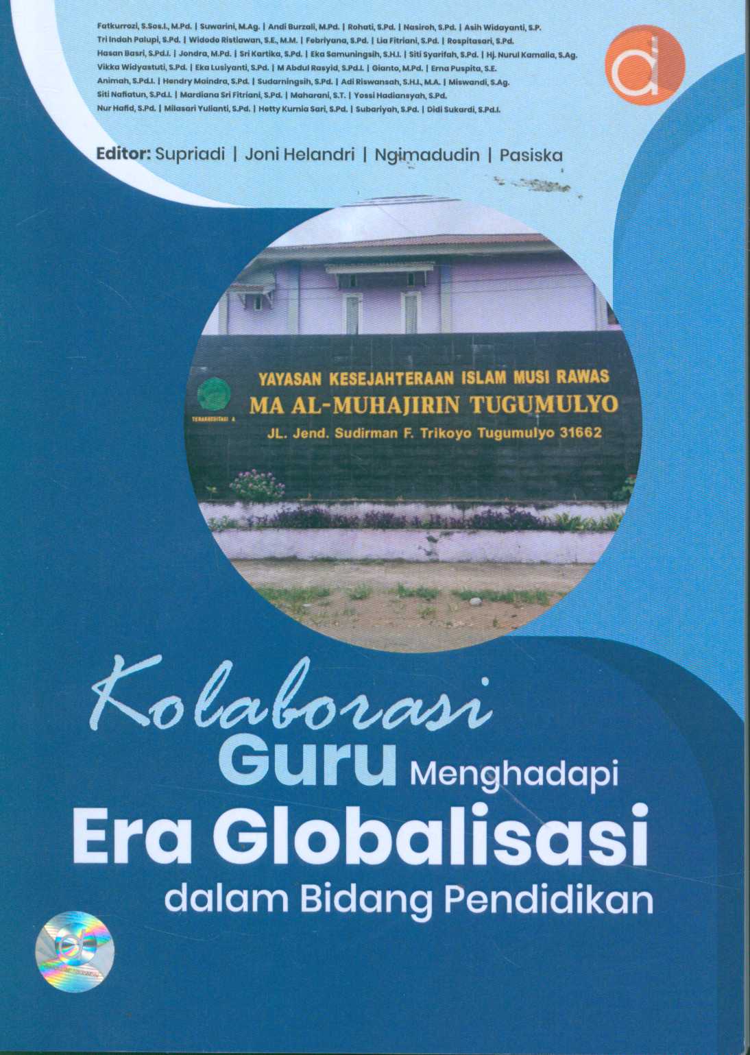 Kolaborasi Guru Menghadapi Era Globalisasi Dalam Bidang Pendidikan