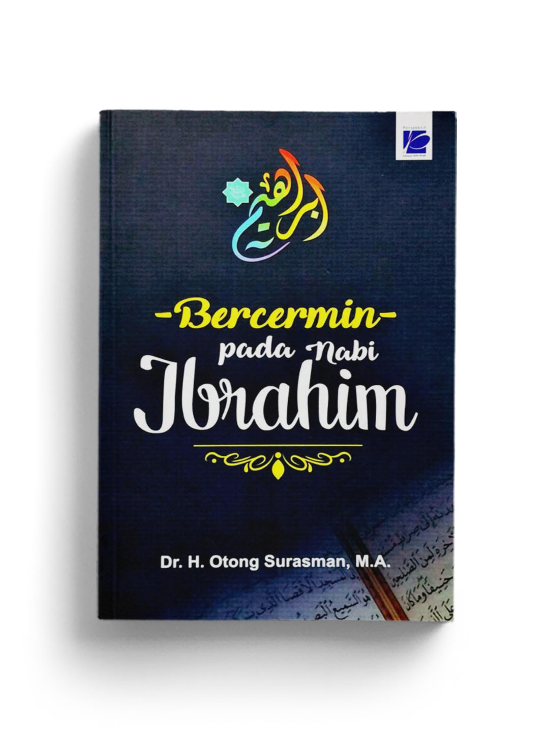 Bercermin pada Nabi Ibrahim