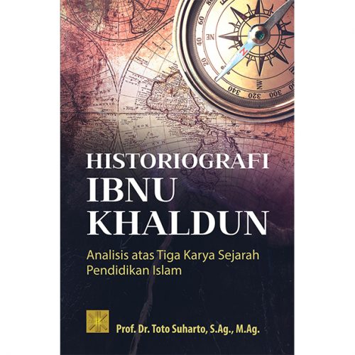 HISTORIOGRAFI IBNU KHALDUN