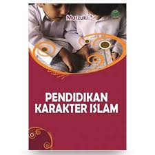 Pendidikan Karakter Islam