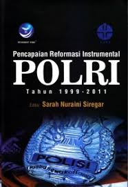 Pencapaian Reformasi instrumental Polri