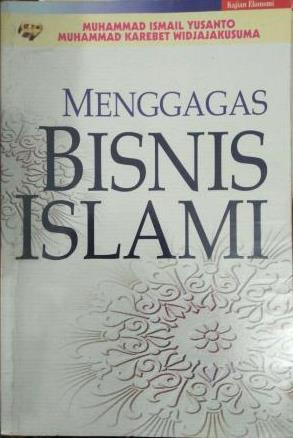 Menggagas Bisnis Islam