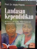 Landasan Kependidikan