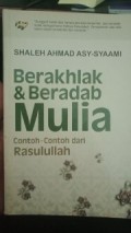 Berakhlak dan Beradab Mulia