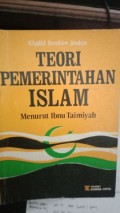 TEORI PEMERINTAHAN ISLAM MENURUT IBNU TAIMIYAH