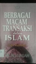 BERBAGAI MACAM TRANSAKSI DALAM ISLAM
