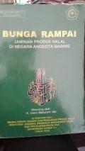 BUNGA RAMPAI JAMINAN PRODUK HALAL DINGAA ANGGOTA MABIMS