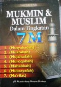 Mukmin & Muslim Dalam Tingkatan 7 M