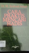 Cara Praktis Mencari Hadis