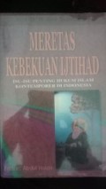 MERETAS KEBEKUAN IJTIHAD