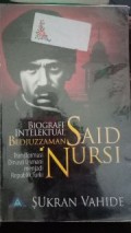 biografi intelektual bediuzzaman said nursi : transormasi dinasti usmani menjadi republik turki