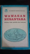 wawasan nusantara : dalam ilmu politik dan hukum