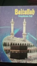 BAITULLAH pengalaman haji