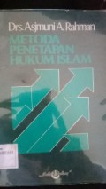 Metoda Penetapan Hukum Islam