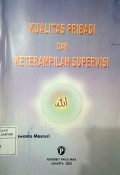 Kualitas Pribadi dan Keterampilan Supervisi