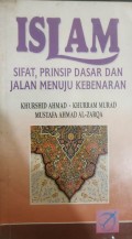 Islam Sifat, Prinsip Dasar dan Jalan Menuju Kebenaran