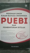 Pedoman Umum Ejaan Bahasa Indonesia Puebi dan Pembentukan Istilah