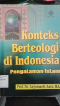 Konteks Berteologi di Indonesia Pengalaman Islam