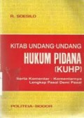 KITAP UNDANG-UNDANG HUKUM PIDANA (KUHP)