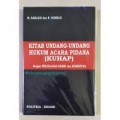 KITAB UNDANG-UNDANG HUKUM ACARA PIDANA (KUHAP)