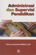 ADMINISTRASI DAN SUPERVISI PENDIDIKAN