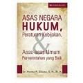 Asas Negara Hukum, Peraturan kebijakan dan Asas-asas Umum pemerintahan yang Baik