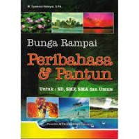 Bunga Rampai Pribahasa & Pantun