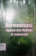 Harmonisasi Agama dan Budaya di Indonesia