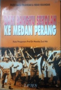 Dari Bangku Sekolah ke Medan Perang