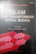 Islam dan Transformasi Sosial Budaya