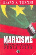 Marxisme & Revolusi Sosial Dunia Islam