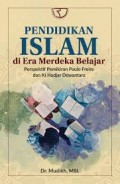 Pendidikan Islam di era merdeka belajar