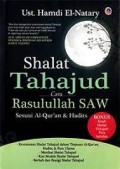 Sholat Tahajud cara Rasulullah SAW