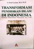 Transformasi Pendidikan Islam di Indonesia