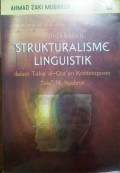 Pendekatan Strukturalisme Linguistik dalam Tafsir al-Qur`an Kontemporer 