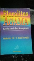 Pluralitas agama kerukunan dalam keragaman
