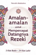 Amalan-amalan untuk Mempercepat Datangnya Rezeki