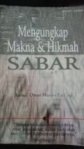 MENGUNGKAP MAKNA DAN HIKMAH SABAR