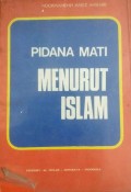 Pidana Mati Menurut Islam