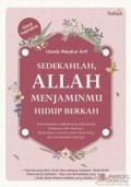 Sedekahlah, Allah Menjaminmu Hidup Berkah