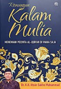 Renungan Kalam Mulia:Menemani Pecinta Al-Qur'an DImana Saja