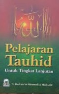 Pelajaran Tauhid Untuk Tingkat Lanjutan