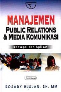 Manajemen Public Relations & Media Komunikasi