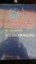 AKU DALAM BUDAYA