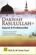 Dakwah Rasulullah Sejarah & Problematika