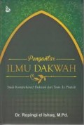 Pengantar Ilmu Dakwah : Studi Komprehensif Dakwah dari Teori ke Praktik