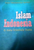 Islam Indonesia di Mata Orientalis Rusia