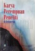 Karya Perempuan Peneliti DI Indonesia
