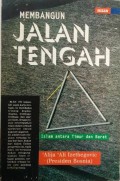 Membangun Jalan Tengah